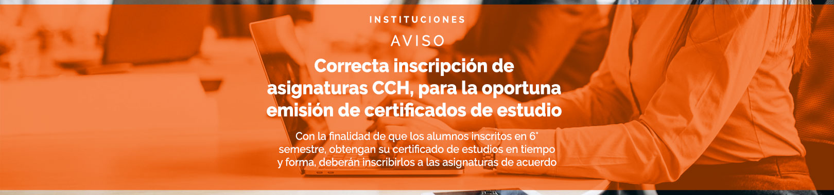 Correcta Inscripci N De Asignaturas Cch Para La Oportuna Emisi N De Certificados De Estudio