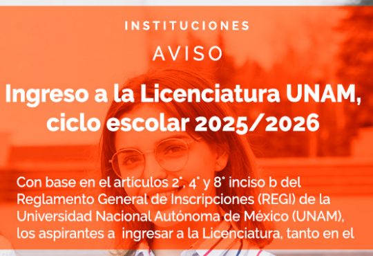 Ingreso a la Licenciatura UNAM